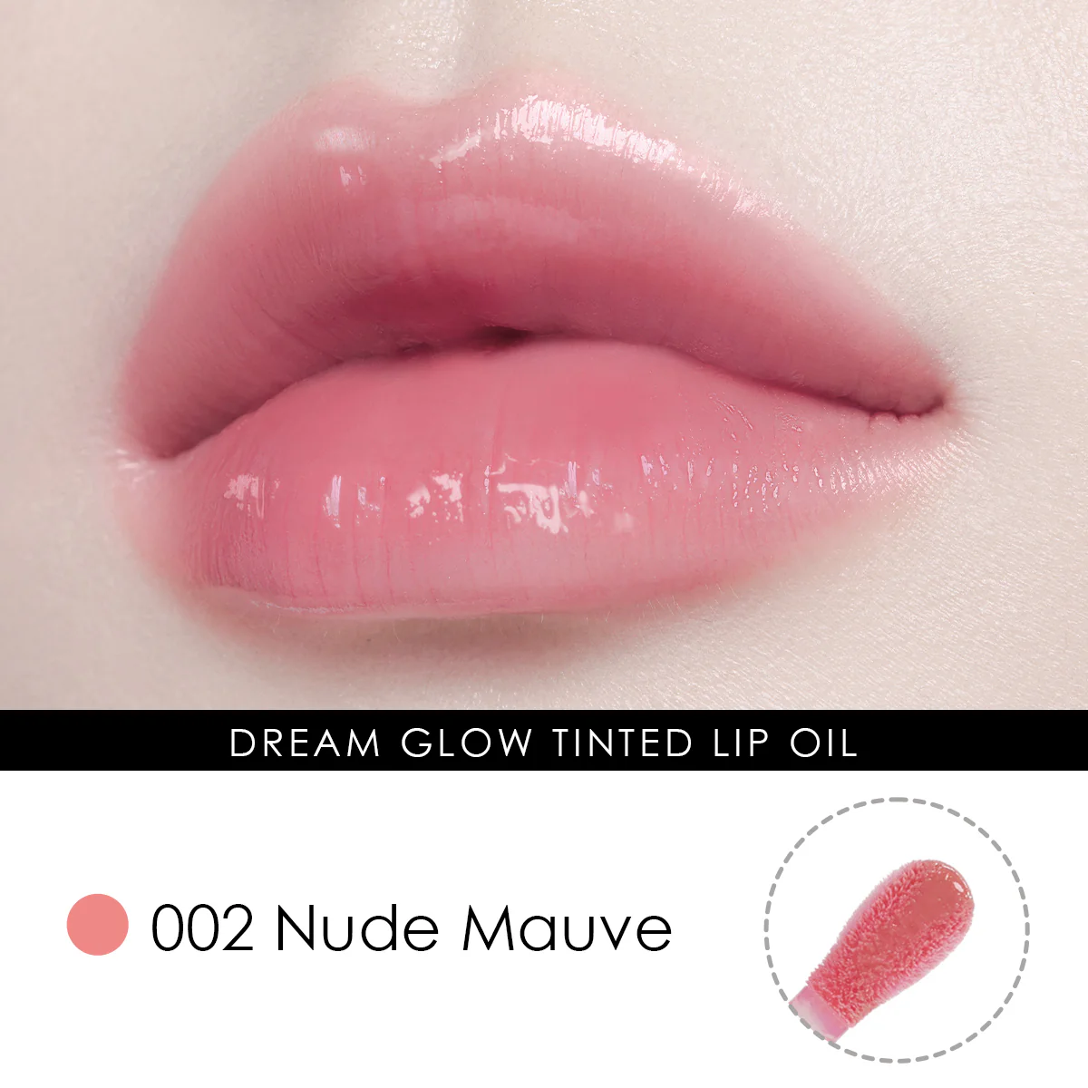 glowiest Dream Glow Tinted Lip Oil - 002 Nude Mauve - Image 3